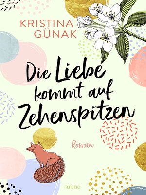 cover image of Die Liebe kommt auf Zehenspitzen
